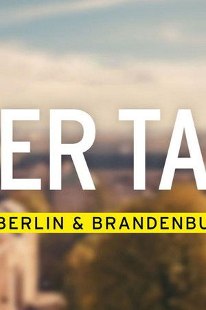 DER TAG in Berlin & Brandenburg