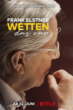 Frank Elstner: Wetten, das war's..?