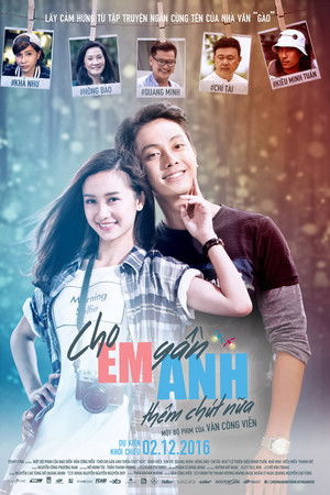 Cho Em Gần Anh Thêm Chút Nữa