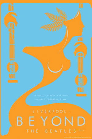 Liverpool: Beyond the Beatles