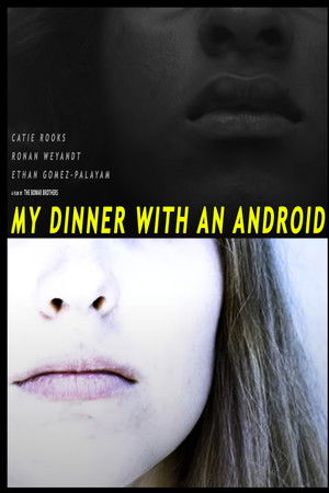 My Dinner With An Android