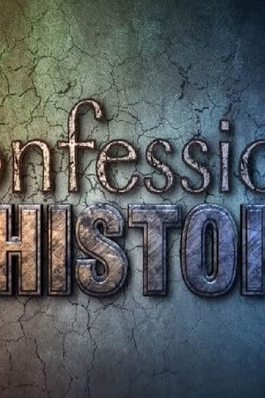 Confessions d'Histoire