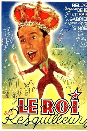 Le Roi des resquilleurs