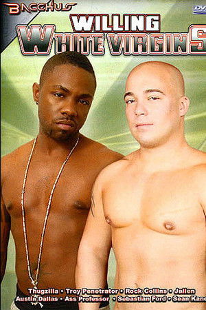 Willing White Virgins