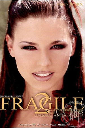 Fragile 2 : Reflections