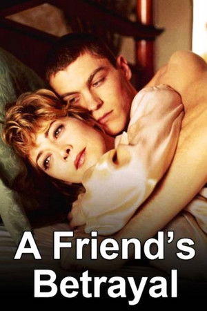 A Friend's Betrayal