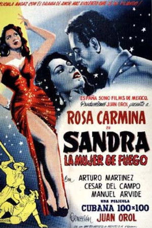 Sandra, la Mujer de Fuego