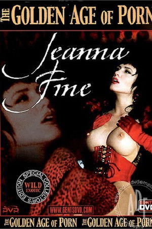 The Golden Age of Porn: Jeanna Fine