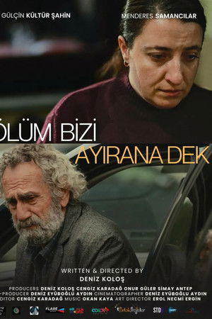 Ölüm Bizi Ayırana Dek