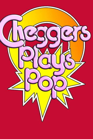 Cheggers Plays Pop