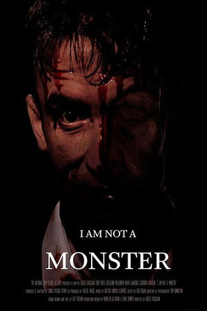 I Am Not a Monster