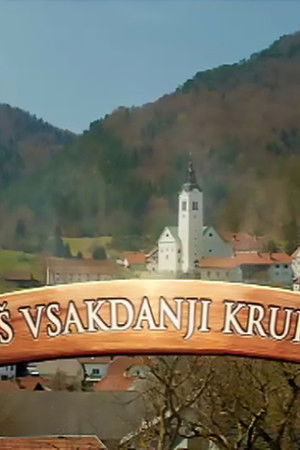 Naš vsakdanji kruhek