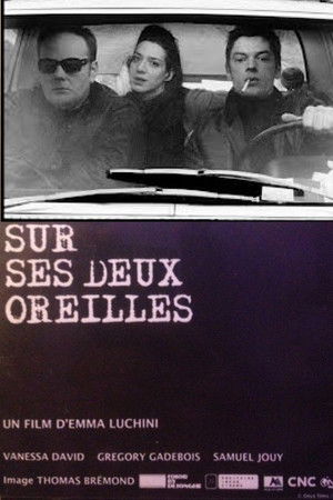 Sur ses deux oreilles