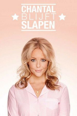 Chantal blijft slapen