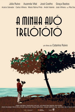 A Minha Avó Trelotótó