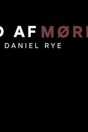 Ud af mørket med Daniel Rye