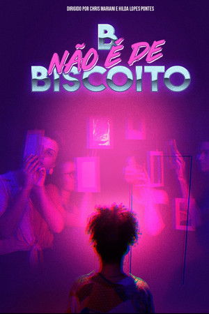 B Não é de Biscoito