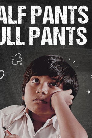 Half Pants Full Pants