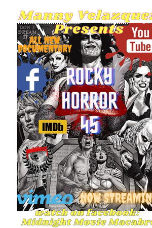Rocky Horror 45: The Movie