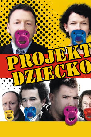 Projekt dziecko, czyli ojciec potrzebny od zaraz