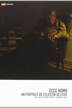 Ecce Homo – Un portrait de Célestin Deliège