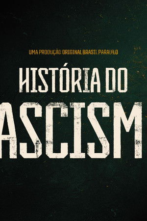 História do Fascismo