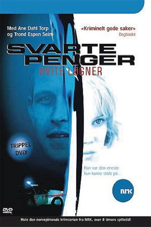 Svarte penger, hvite løgner