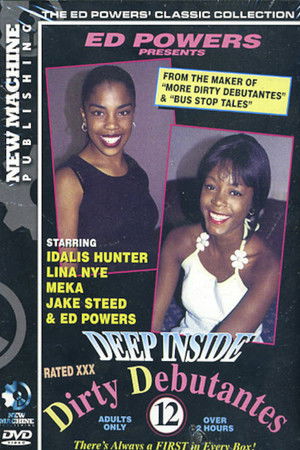 Deep Inside Dirty Debutantes 12