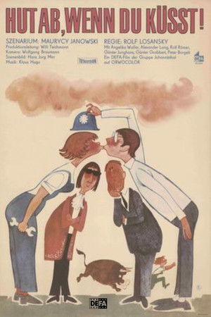 Hut ab, wenn du küsst!
