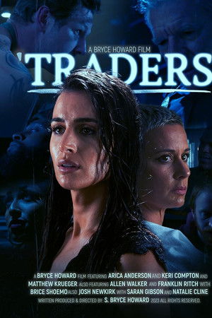 Bryce Howard's: Traders