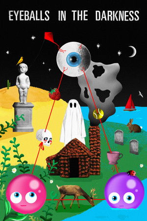 Eyeballs in the Darkness