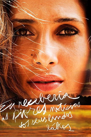 Eu Receberia as Piores Notícias dos Seus Lindos Lábios