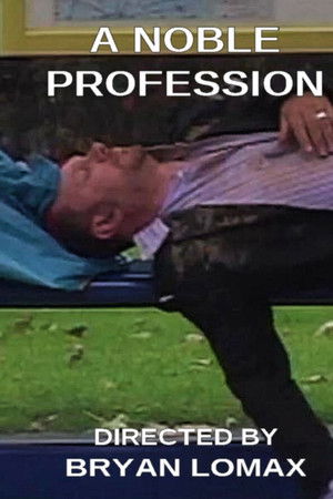 A Noble Profession
