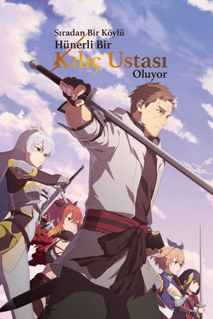 Sıradan Bir Köylü Hünerli Bir Kılıç Ustası Oluyor