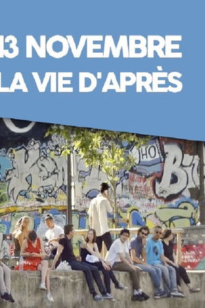 13 novembre, la vie d'après
