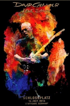 David Gilmour - Live at Schlossplatz 2016