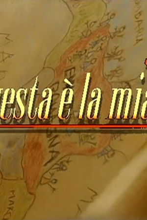 Questa è la mia terra