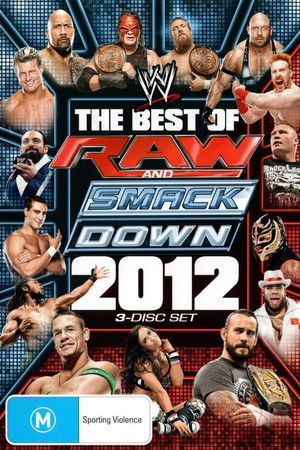 WWE: The Best of Raw & SmackDown 2012, Volume 1