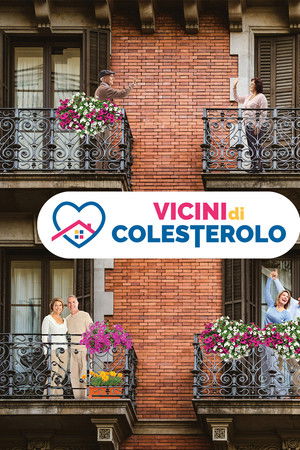 Vicini di colesterolo - Il film