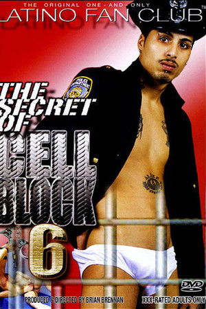 The Secret of Cell Block 6