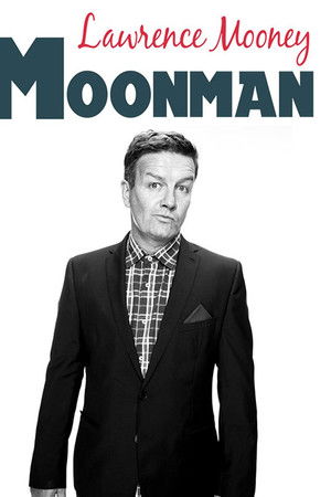 Lawrence Mooney: Moonman