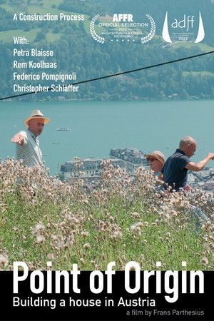 Point of Origin - Building a house in Austria