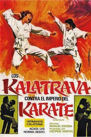Los Kalatrava contra el imperio del karate