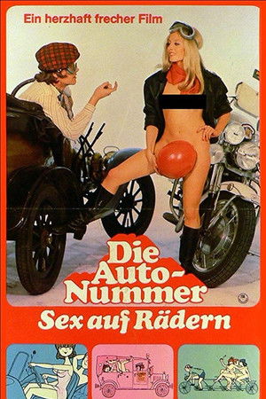 Die Auto-Nummer - Sex auf Rädern
