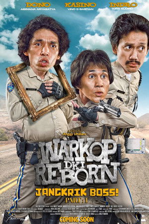 Warkop DKI Reborn: Jangkrik Boss! Part 1