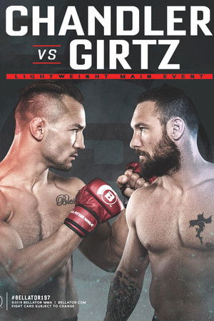 Bellator 197: Chandler vs. Girtz
