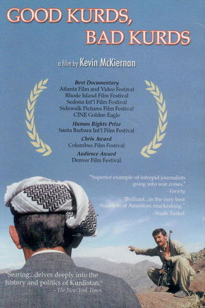 Good Kurds, Bad Kurds: No Friends But the Mountains