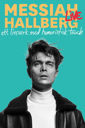 Messiah Hallberg Live