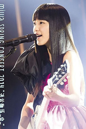 miwa spring concert 2014 "Shibuya Monogatari ~Kan~"