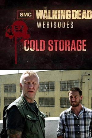 The Walking Dead: Cold Storage